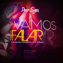 Deep Sign feat Unknown Temptation Nino Pealls - Vamos Falar
