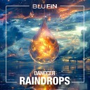 DANCCER - Raindrops Extended Version