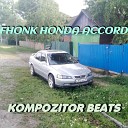 Kompozitor Beats - Fhonk Honda Accord
