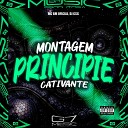MC BM OFICIAL DJ CSC - Montagem Principie Cativante