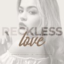 Bianca Vitoria - Reckless Love Cover