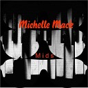 Michelle Mack - She s Waiting
