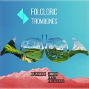 Dj varu feat Ro Mania - Folcloric Trombones