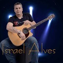 ISRAEL ALVES - Desculpa o Palavr o