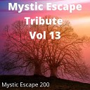 Mystic Escape 200 - B T W Karaoke Tribute Version Originally Performed By JAY…