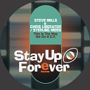 STEVE MILLS CHRIS LIBERATOR - THIS IS THE WAY WE DO IT