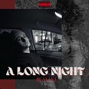 BLATANT - A Long Night Prod by Save Your Tears AP Go…