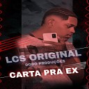 LCS Original - Carta pra Ex