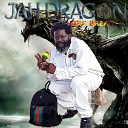 JAH DRAGON feat RYCON BAHAMAS - Chicken in the Bag