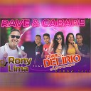 Rony Lima feat Forr Del rio - Rave e Cabar