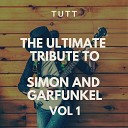 TUTT - Homeward Bound Originally Performed By Simon And…