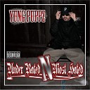 Yung Puppz feat B Loc - Welcome to My City