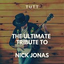 TUTT - Voodoo Originally Performed By Nick Jonas