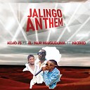 Kojo fs feat El nur maiguduma Nicekidd - Jalingo Anthem