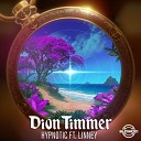 Dion Timmer - Hypnotic feat Linney