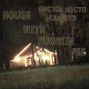 Пустое место сдается - House with Pumpkin Pie