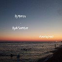 Dj Meros feat Djek Semter - A Party Original mix