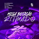 DJ MARQUESA DJ Ruiva DJ LN Original feat mc gw MC… - Mega Bota o Ritmado