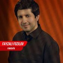 Fayzali Fozilov - Tojikdukhtar