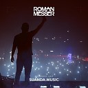 Roman Messer NoMosk Christina Novelli - Lost Soul Suanda 362 Full Fire Mix
