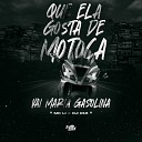 mc li - Que Ela Gosta de Motoca Vai Maria Gasolina