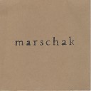 Marschak - Разговор с самим собой