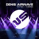 Denis Airwave - Kubera Radio Edit