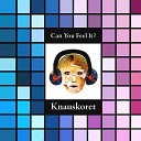 Knauskoret - Breath It Up Wind It Up Breathe Firestarter