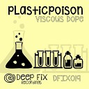 plasticpoison - Pill of Life