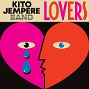 Kito Jempere Band - Lovers Director s Cut
