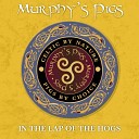 Murphy s Pigs - Streams of Whiskey