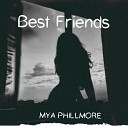 Mya Phillmore - Best Friends
