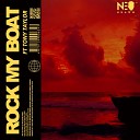 Neo Ndawo feat Tony Taylor - Rock My Boat