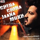 Kinjal Chattopadhyay - Chena Chena Jaana Mukh