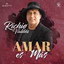 Richie Vald s - Amar Es M s