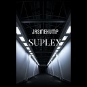 JASMEHUMP - Suplex