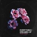 Shaun Andrew - Everything I Dreamed Of