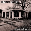 Hiding Salem - Bathtub Gin