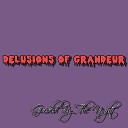Delusions of Grandeur - Guided by the Night