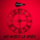 Lezama - No Mires La Hora