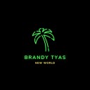 Brandy Tyas - Sweet Tomorrow