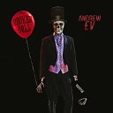 Andrew EV - Evil Around Us
