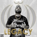Legacy - In My Town