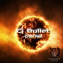 Cj Bullet - Lifeless Desert