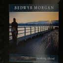 Bedwyr Morgan - Just a Memory