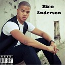 Rico Anderson feat Cassmeir D A C - S D B B U feat Cassmeir D A C