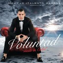 Ricky Jo Talento Havana feat Yasser el… - Por Ella