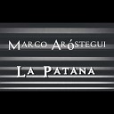 Marco Ar stegui - La Patana