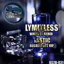 lymitless - Whiskey Lymitless Remix