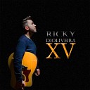 Ricky Dioliveira - Tudo Me Faz Lembrar de Voc